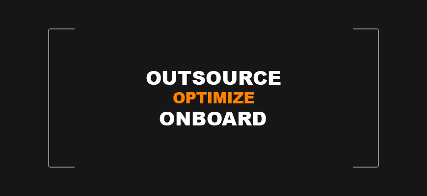 Outsource Optimize Onboard
